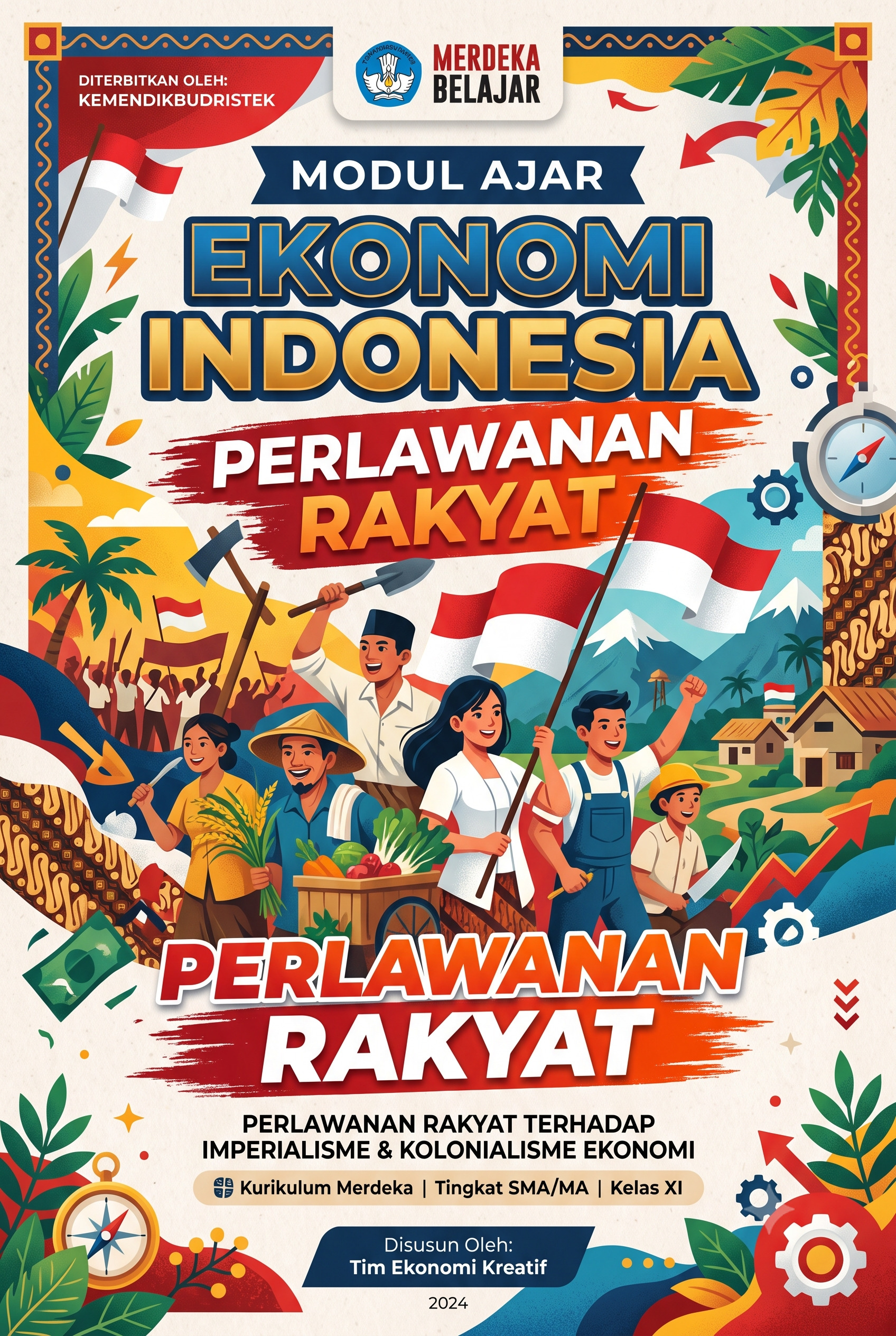 Modul Ajar Sejarah Indonesia: Perlawanan Rakyat